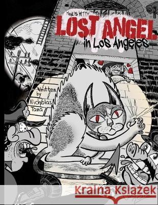 Lost Angel in Los Angeles Michael Aushenker Nicholas Tana 9781500783761 Createspace Independent Publishing Platform - książka