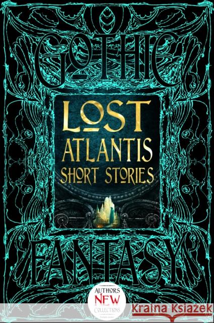 Lost Atlantis Short Stories  9781804175859 Flame Tree Publishing - książka