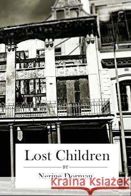 Lost Children: A Collection of Tales by Nerine Dorman Nerine Dorman 9781502402349 Createspace - książka