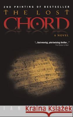 Lost Chord Ian Thomas (RMIT University, Australia)   9781897453582 Manor House Publishing Inc. - książka