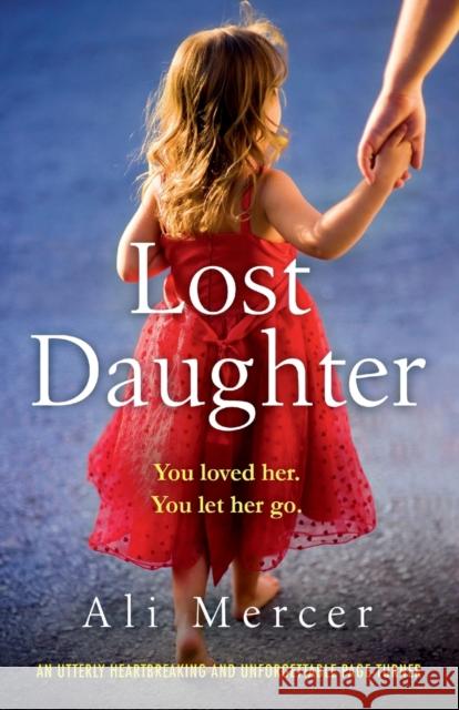 Lost Daughter Ali Mercer 9781786819673 Bookouture - książka