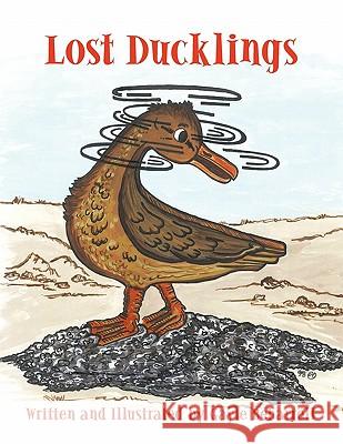 Lost Ducklings Gayle Beharrell 9781452082295 Authorhouse - książka