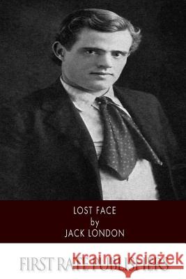 Lost Face Jack London 9781518738913 Createspace - książka