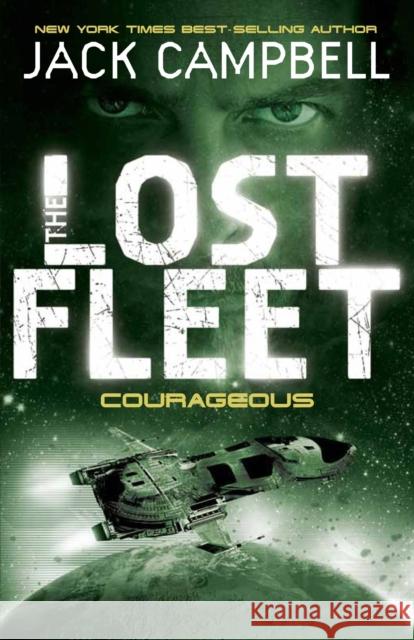 Lost Fleet - Courageous (Book 3) Jack Campbell 9780857681324 Titan Books Ltd - książka