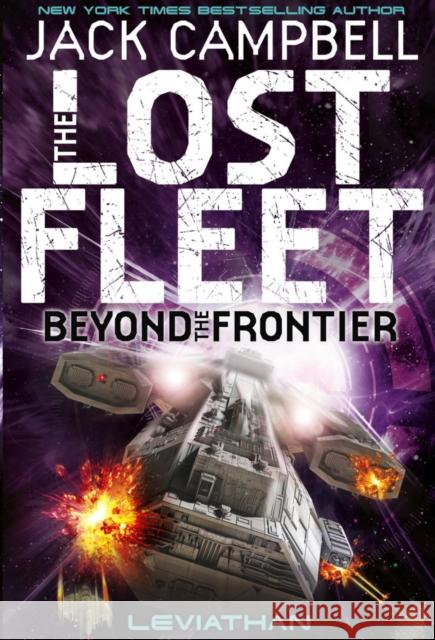 Lost Fleet: Beyond the Frontier - Leviathan Book 5 Jack Campbell 9781781164686 Titan Books Ltd - książka