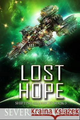 Lost Hope Severine Wolfe 9781794610798 Independently Published - książka