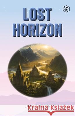 Lost Horizon James Hilton 9788194914174 Sanage Publishing - książka