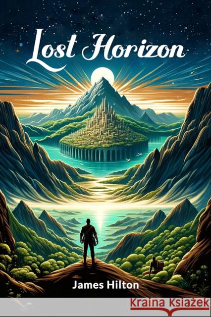 Lost Horizon (Edition2024) James Hilton 9789364289429 Double 9 Books - książka