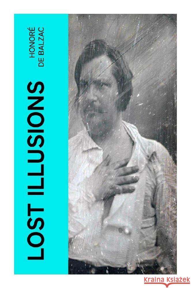 Lost Illusions Balzac, Honoré de 9788027382736 e-artnow - książka