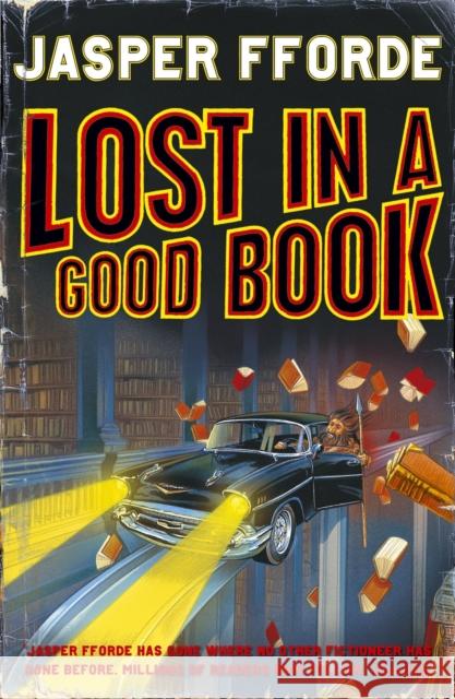 Lost in a Good Book: Thursday Next Book 2 Jasper Fforde 9780340733578 Hodder & Stoughton - książka