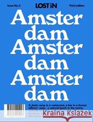 Lost in Amsterdam Lost In 9781965941027 Lost in - książka