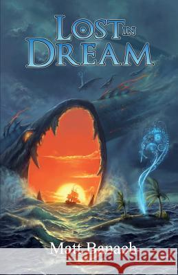 Lost In Dream Banach, Matt 9781500613150 Createspace - książka