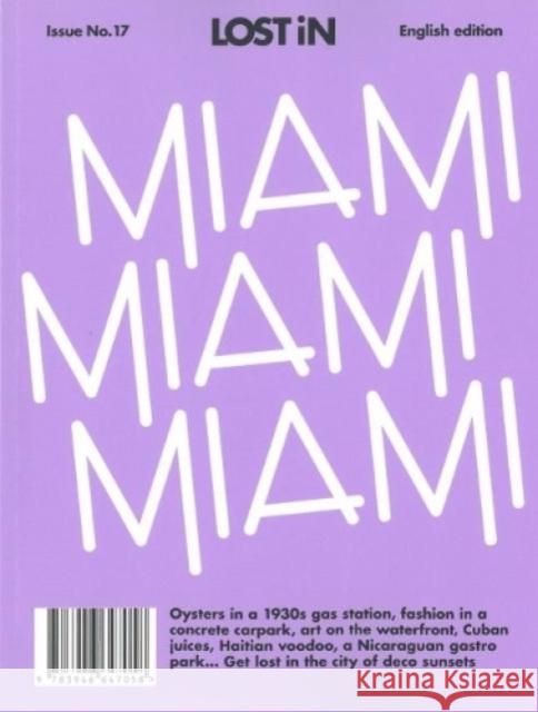 Lost in Miami Lost in the City 9783946647058 Lost in the City - książka