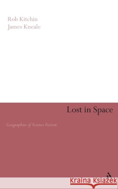 Lost in Space Kitchin, Rob 9780826457301  - książka