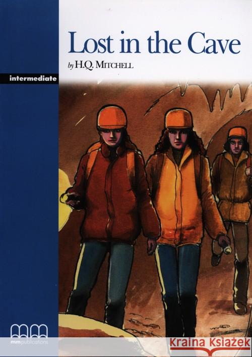 Lost in the Cave SB MM PUBLICATIONS Mitchell H.Q. 9789603790914 MM Publications - książka
