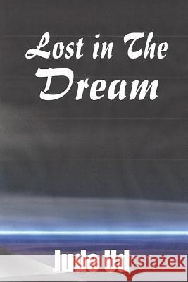 Lost In The Dream (Revised) Stroughter, La Tretha E. 9781517169992 Createspace - książka