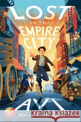 Lost in the Empire City Avi 9780063086968 HarperCollins Publishers Inc - książka