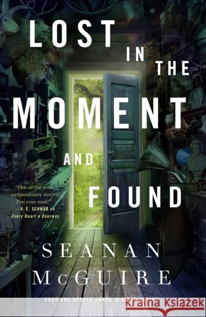 Lost in the Moment and Found Seanan McGuire 9781250213631 St Martin's Press - książka