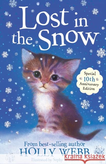 Lost in the Snow Holly Webb 9781847150103 Little Tiger Press Group - książka