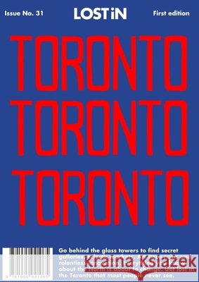 LOST iN Toronto LOST iN 9781965941119 Reserved Media Group, Inc. (dba LOST iN) - książka