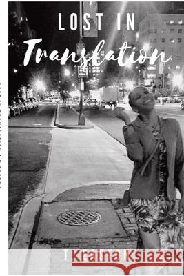 Lost in Translation T Easton 9781678079864 Lulu.com - książka