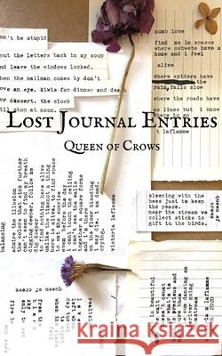 Lost Journal Entries Queen of Crows 9780578961514 Victoria Laflamme - książka