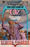 Lost King of Oz (Wonderful Oz Books, No 19) Ruth Plumly Thompson 9780345315885 Del Rey Books