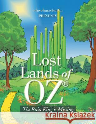 Lost Lands of Oz Dr Janet Kelly 9781483691947 Xlibris Corporation - książka