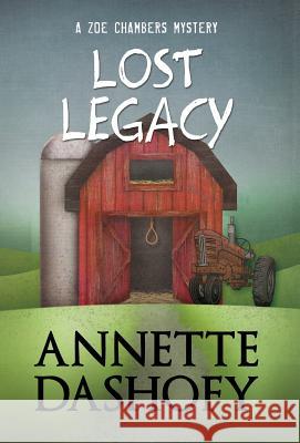 Lost Legacy Annette Dashofy   9781941962114 Henery Press - książka