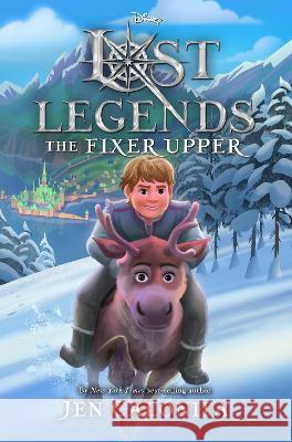 Lost Legends: The Fixer Upper Jen Calonita 9781368048620 Disney Hyperion - książka