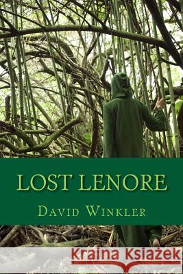 Lost Lenore MR David Winkler 9781523767748 Createspace Independent Publishing Platform - książka