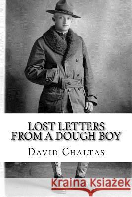 Lost Letters From a Dough Boy Chaltas, David 9781519379757 Createspace Independent Publishing Platform - książka