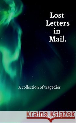 Lost Letters in Mail Maitreyee Riya   9798888155929 Notion Press - książka