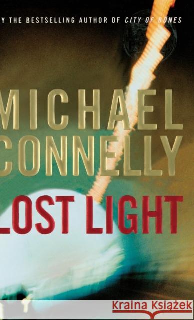 Lost Light Michael Connelly 9780316711173 Little Brown and Company - książka