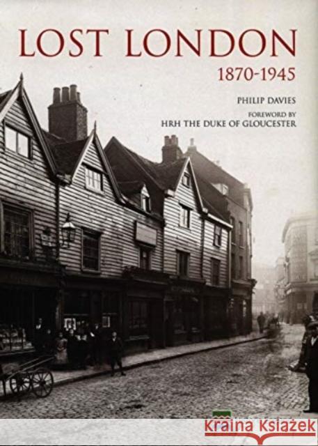 Lost London 1870-1945 Philip Davies 9781909242951 Atlantic Books - książka