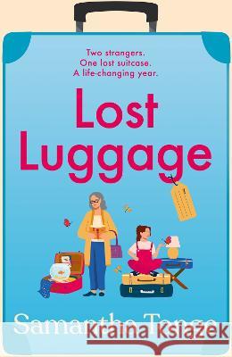 Lost Luggage Tonge, Samantha 9781804154168 Boldwood Books Ltd - książka