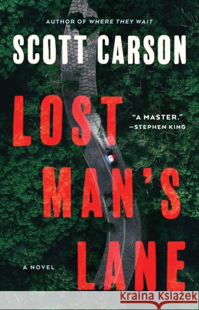 Lost Man's Lane Scott Carson 9781982191467 Atria Books - książka