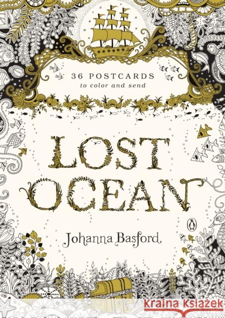 Lost Ocean: 36 Postcards to Color and Send Johanna Basford 9780143110217 Penguin Books - książka