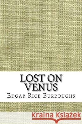 Lost on Venus Edgar Rice Burroughs 9781729596937 Createspace Independent Publishing Platform - książka