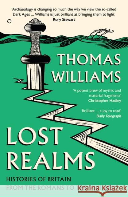 Lost Realms: Histories of Britain from the Romans to the Vikings Thomas Williams 9780008171988 HarperCollins Publishers - książka