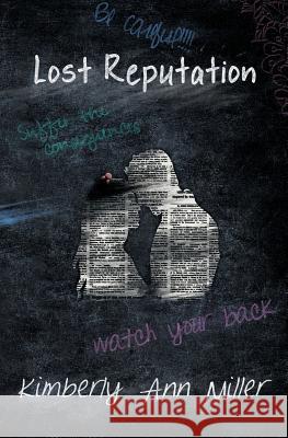 Lost Reputation Kimberly Ann Miller 9781773390284 Evernight Teen - książka