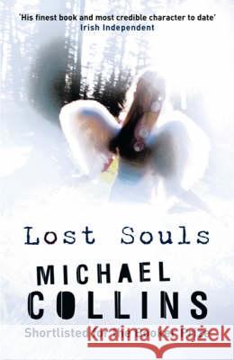LOST SOULS Michael Collins 9780753817858 ORION PUBLISHING CO - książka