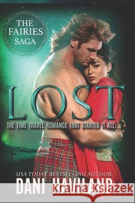 Lost: The Time Travel Romance That Started It All Sarah Markel Dani Haviland 9781950592029 Chill Out Books - książka