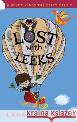 Lost With Leeks Laurel Decher 9783982007557 Bumpity Boulevard Press - książka