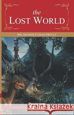 Lost World Doyle, Arthur Conan 9789380816760 Maple Press - książka