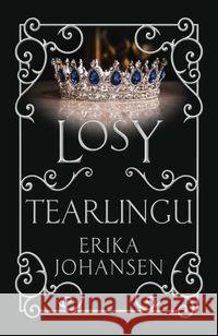 Losy Tearlingu TW Johansen Erika 9788365534460 Galeria Książki - książka