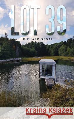 Lot 39 Richard Segal (University of Florida, Gainesville, Florida, USA) 9781546289784 Authorhouse UK - książka