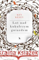 Lot nad kukułczym gniazdem Ken Kesey 9788383615318 Albatros - książka