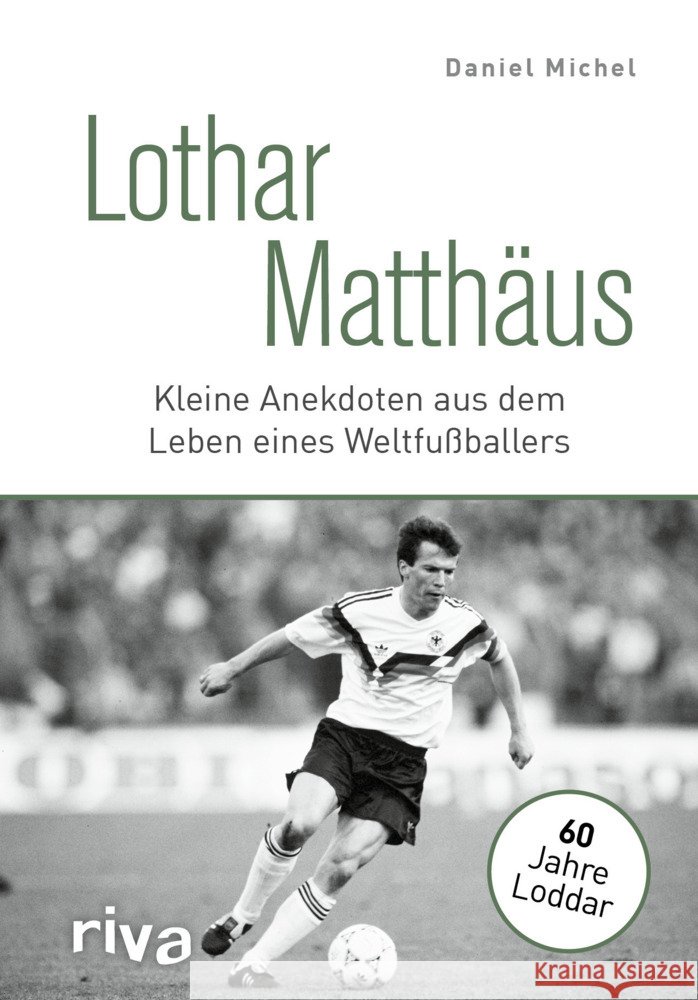 Lothar Matthäus Michel, Daniel 9783742317452 riva Verlag - książka