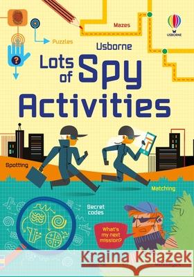 Lots of Spy Activities Kate Nolan 9781805312178 Usborne Publishing Ltd - książka